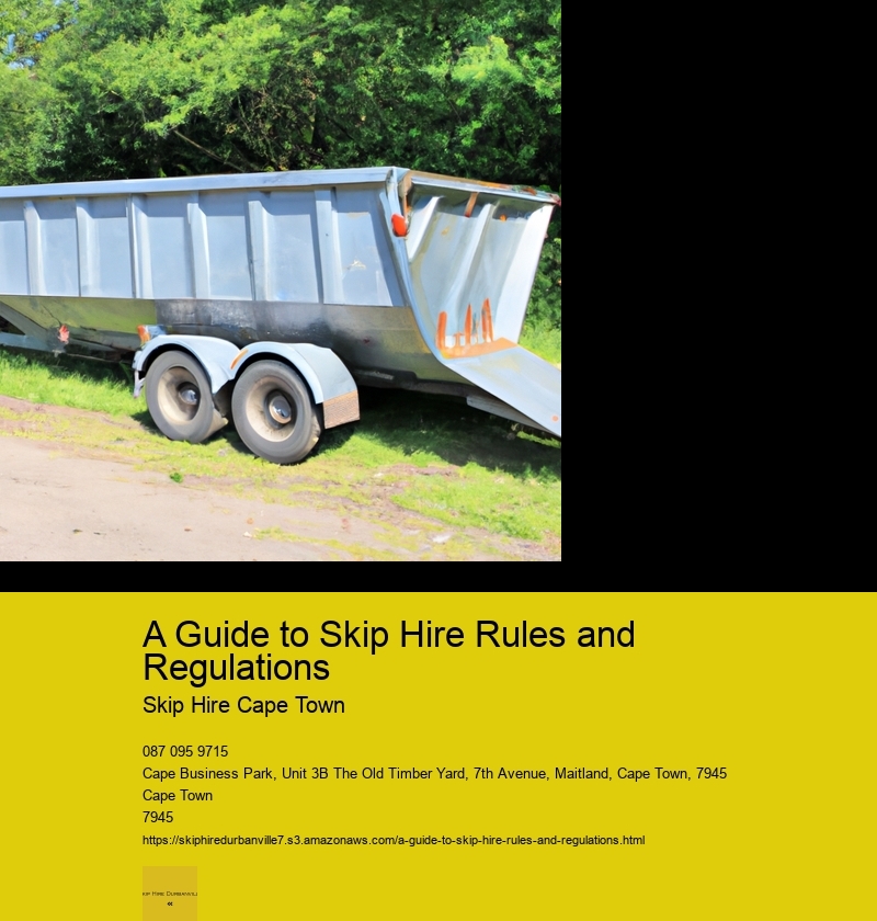 A Guide to Skip Hire Rules and Regulations