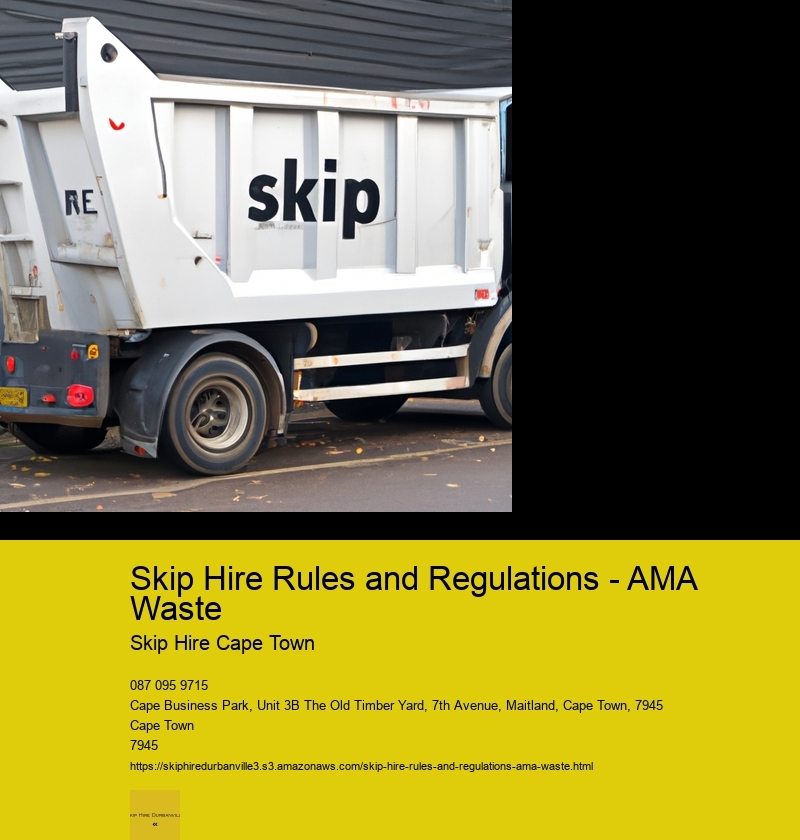 Skip Hire Rules and Regulations - AMA Waste